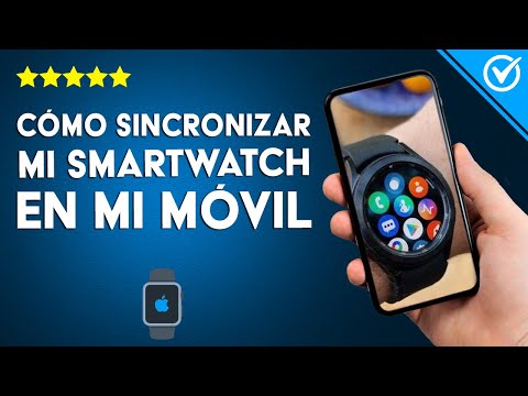 ¿Cómo sincronizar mi SMARTWATCH a mi móvil fácilmente? - Android y iOS