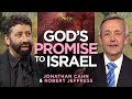 Jonathan Cahn &amp; Robert Jeffress: Understanding God&#39;s Promise to Israel | TBN