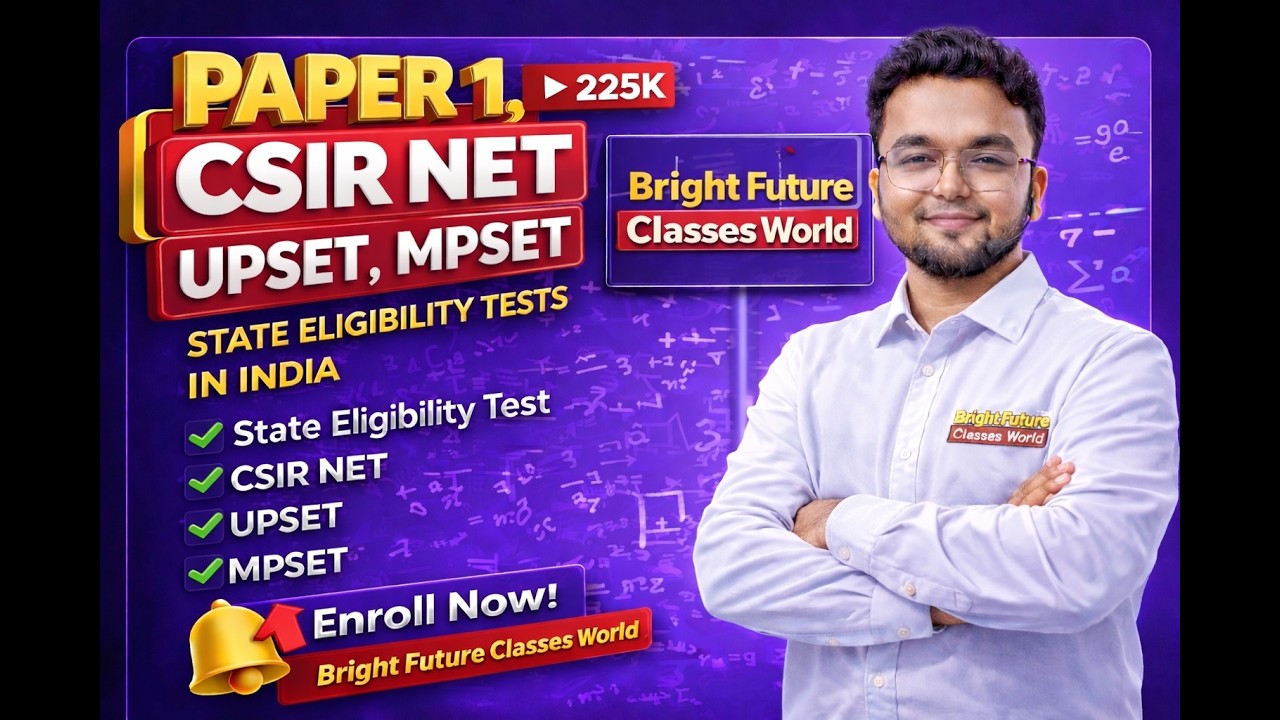 PAPER 1   CSIR NET / MP SET / SET EXAM Maths Preparation 2026 LIVE CLASS