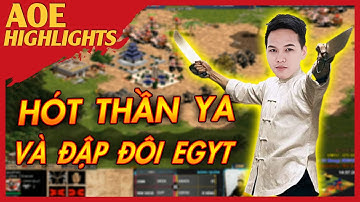 TUYỆT PHẨM ĐỈNH CAO ĐỜI 4 - Horse thần YA so tài với ĐẠP ĐÔI Egypt | AoE Highlights
