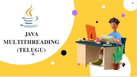 Java Multithreading in telugu