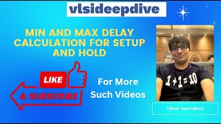 Understand calculation of Min and Max delay in STA