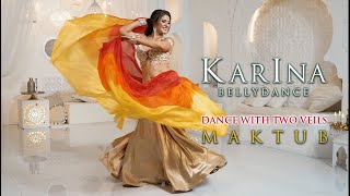 ♪♫ KARINA MELNIKOVA ♪♫ Dance with 2 veils. Maktub. 2022