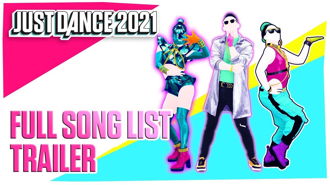 Just Dance 2021: Full Song YouTube - Ubisoft [US] List 