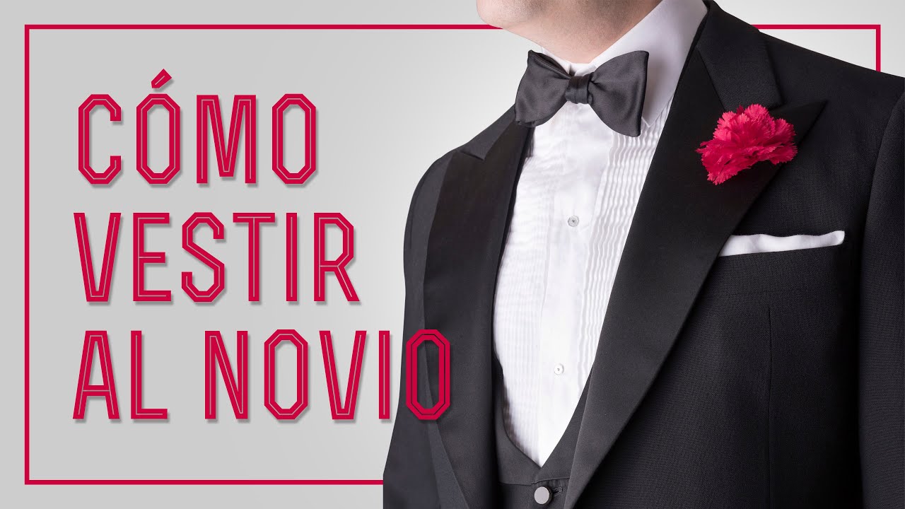 Atuendo de boda para novios: cómo al novio (traje, esmoquin) y qué - YouTube