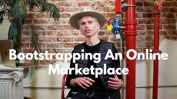 Bootstrapping An Online Marketplace