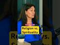 Religion Tells You What to Believe. Spirituality Shows You This.