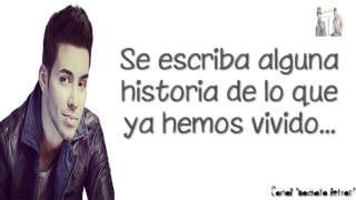 Video thumbnail of "Prince Royce - Para Llegar A Ti [LETRA]"