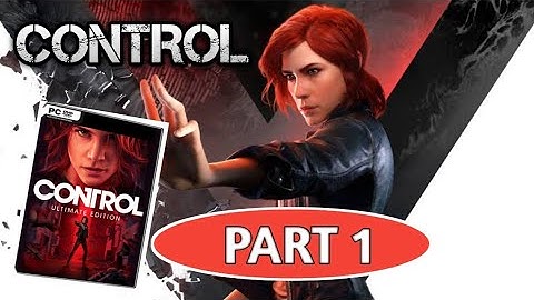 CONTROL: Jesse farden First Appear Walkthrough Gameplay Part 1 - 60FPS (Full HD)