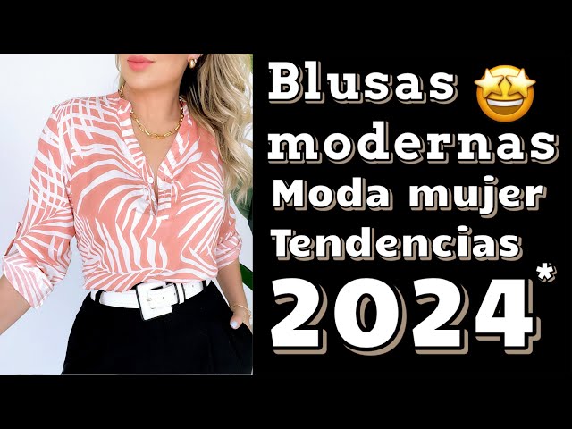 Moda 2023 BLUSAS BONITAS 100”Ideas De blusas bonitas MODELOS casuales 23/24  