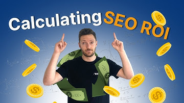 Calculating SEO ROI - Wow Your Clients With Value