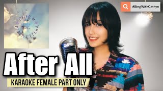 After All - Cher, Peter Cetera (Karaoke Female Part Only)