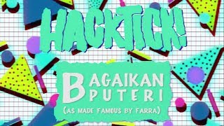 HACKTICK! - Bagaikan Puteri (Farra cover) + FREE MP3 DOWNLOAD! chords