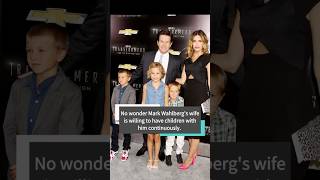 No wonder Mark Wahlberg’s wife is willing to have children with him continuously.