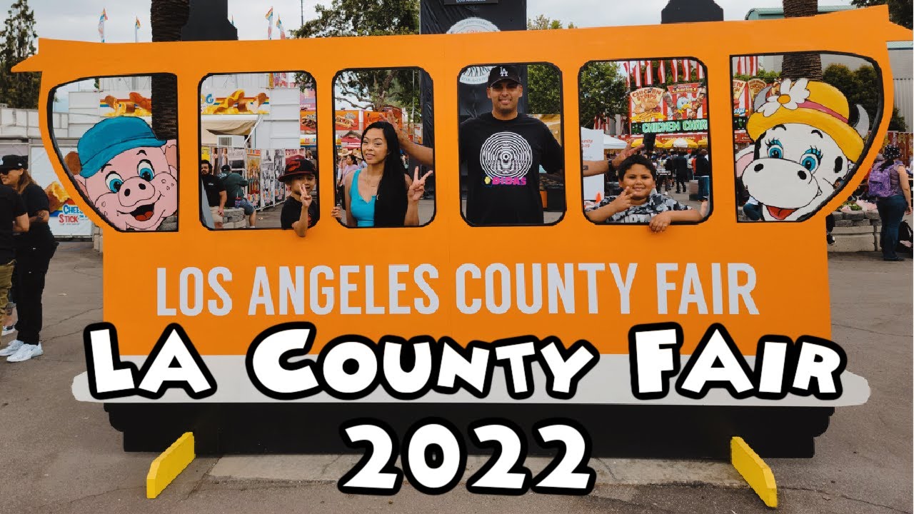 LA County Fair 2022 Fairplex Pomona YouTube