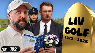 The FINAL JUDGEMENT on LIV Golf! Rough Cut Golf Podcast 192