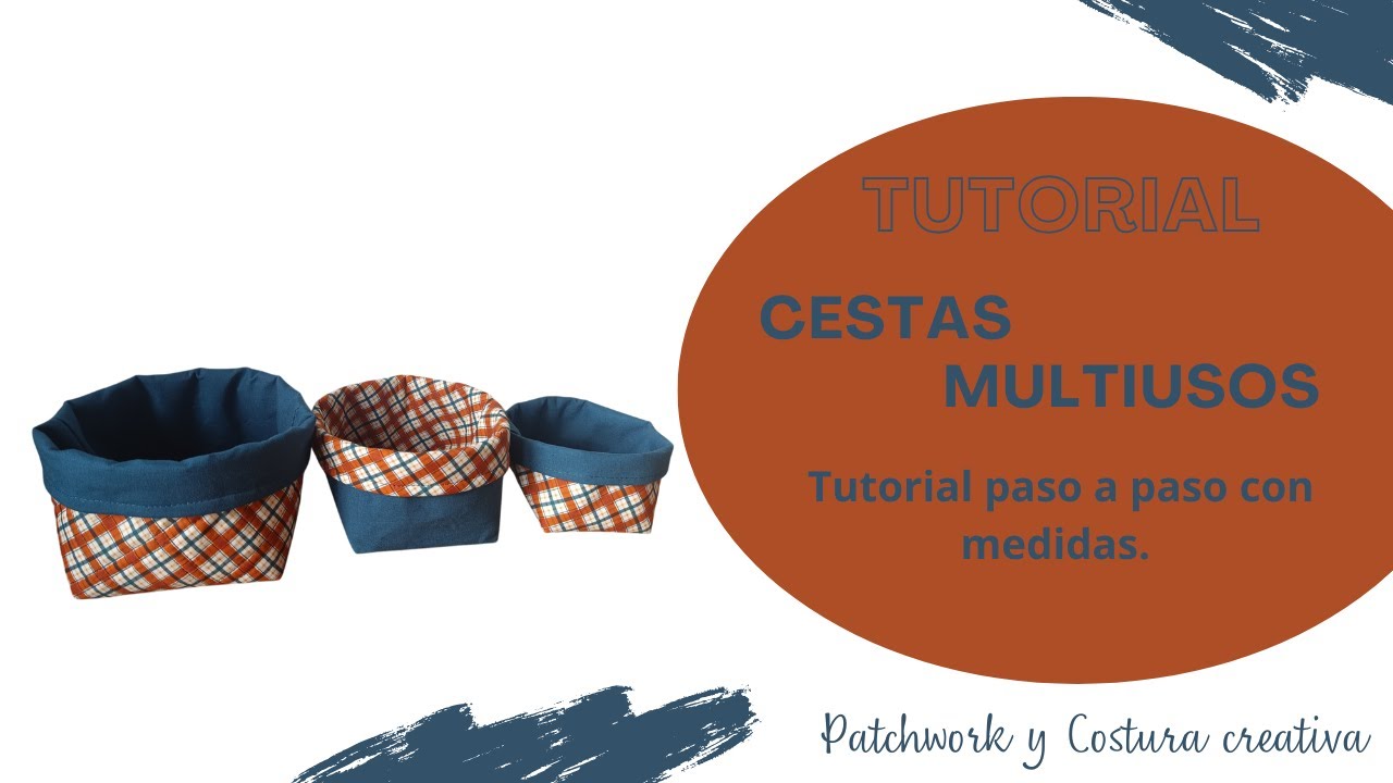 Cestas multiusos. Tres tamaños/tres texturas, elige tu favorita. TUTORIAL paso a paso con medidas.