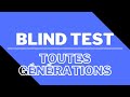 Blind test  toutes gnrations  50 chansons  quiz musical