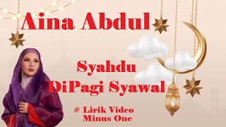 Aina Abdul ~Syahdu DiPagi Syawal  minus1