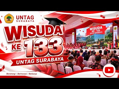 Wisuda ke 133 UNTAG Surabaya