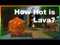 How hot is minecraft lava