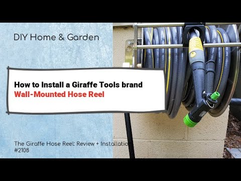 How to Install the Giraffe Reel Wall Mounted Hose Reel