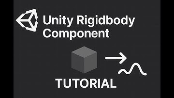 Unity Rigidbody Component Explained | Complete Guide for Absolute Beginners with Live Demo