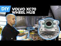 Volvo XC70 Wheel Hub Replacement - Whirring Noise? (S60, V70, S80)