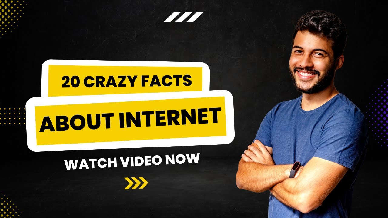 20 Crazy Internet Facts That Will Blow Your Mind
