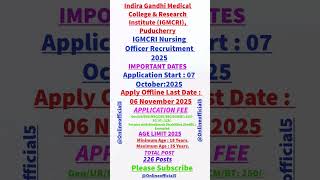 Indira Gandhi Medical College Puducherry Recruitment 2025 | Nursing Officer 226 Posts | Full Details