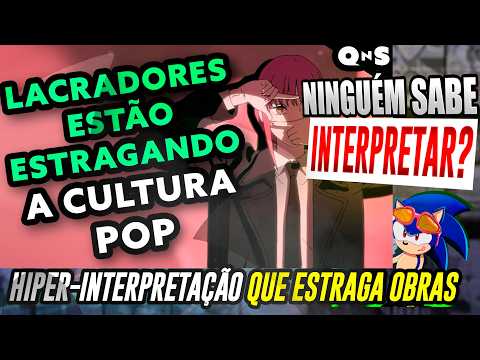 Eles não sabem interpretar? - ELES ESTRAGARAM A CULTURA POP? O que é Hiper-Interpretação?