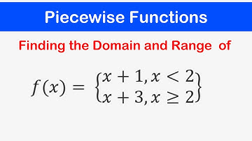 🔶14 - Solving Piecewise Functions | Finding the Domain and Range of a Piecewise Function