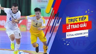 Trực tiếp | Lễ Trao giải Futsal HDBank 2019 | VFF Channel