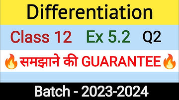 Class 12th Ex 5.2 Q2 Math | Differentiation | Q2 Ex 5.2 Class 12th  | Ex 5.2 Q2 Class 12th Math