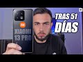 ES el MEJOR!🔥XIAOMI 13 PRO: REVIEW tras 51 DÍAS de USO