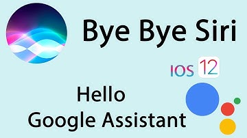 Replace Siri With Google Assistant On IOS 12