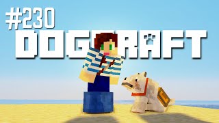 SUMMER VACATION - DOGCRAFT (EP.230)