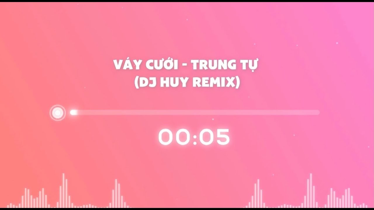 Trung Tự - Váy Cưới Remix ( Huy Remix ) - Nhạc Hot TikTok Remix