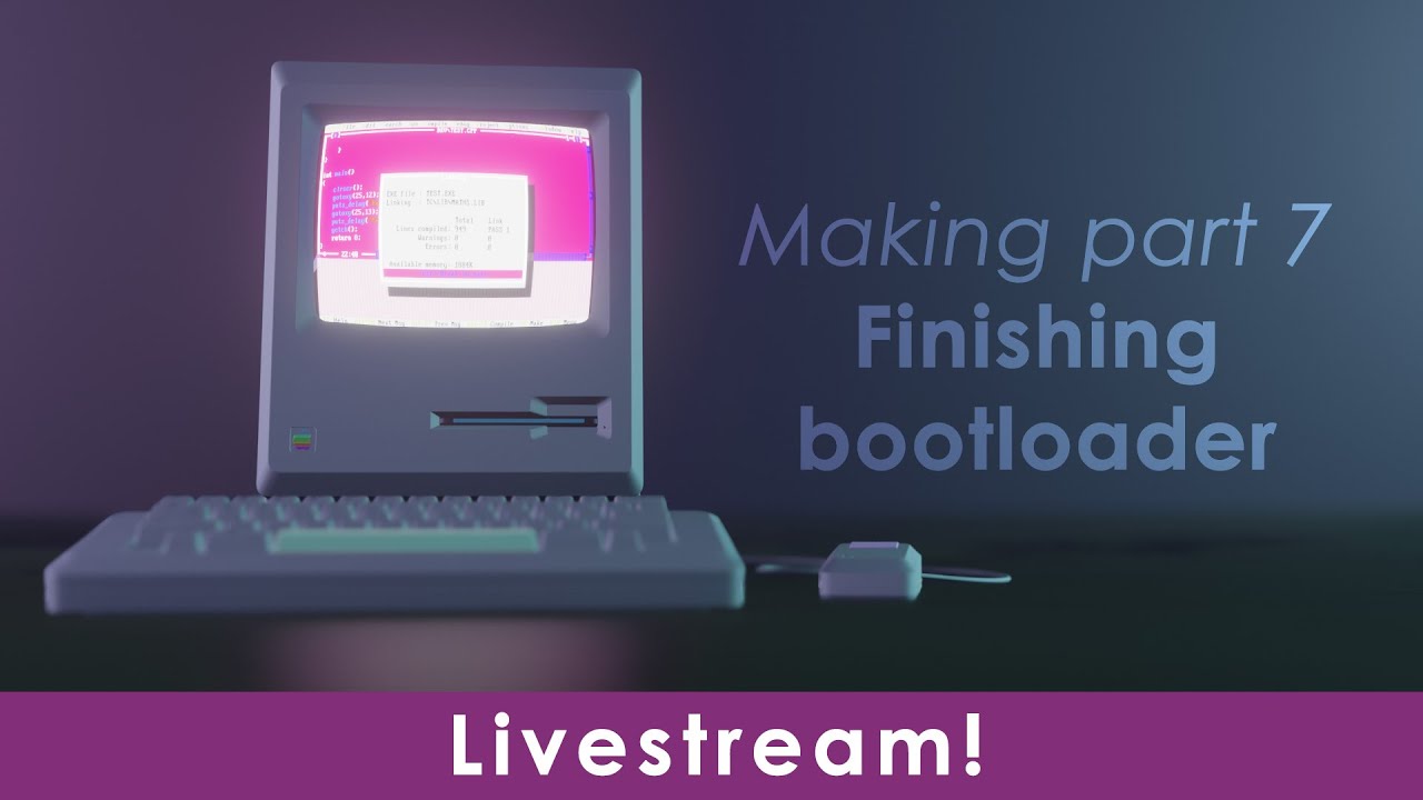 Live: Making part 7 (2/2) - Finishing the bootloader, kernel hello world