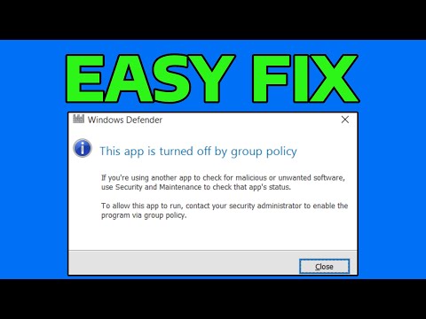 How To Fix Windows Defender is Turned Off By Group Policy in Windows