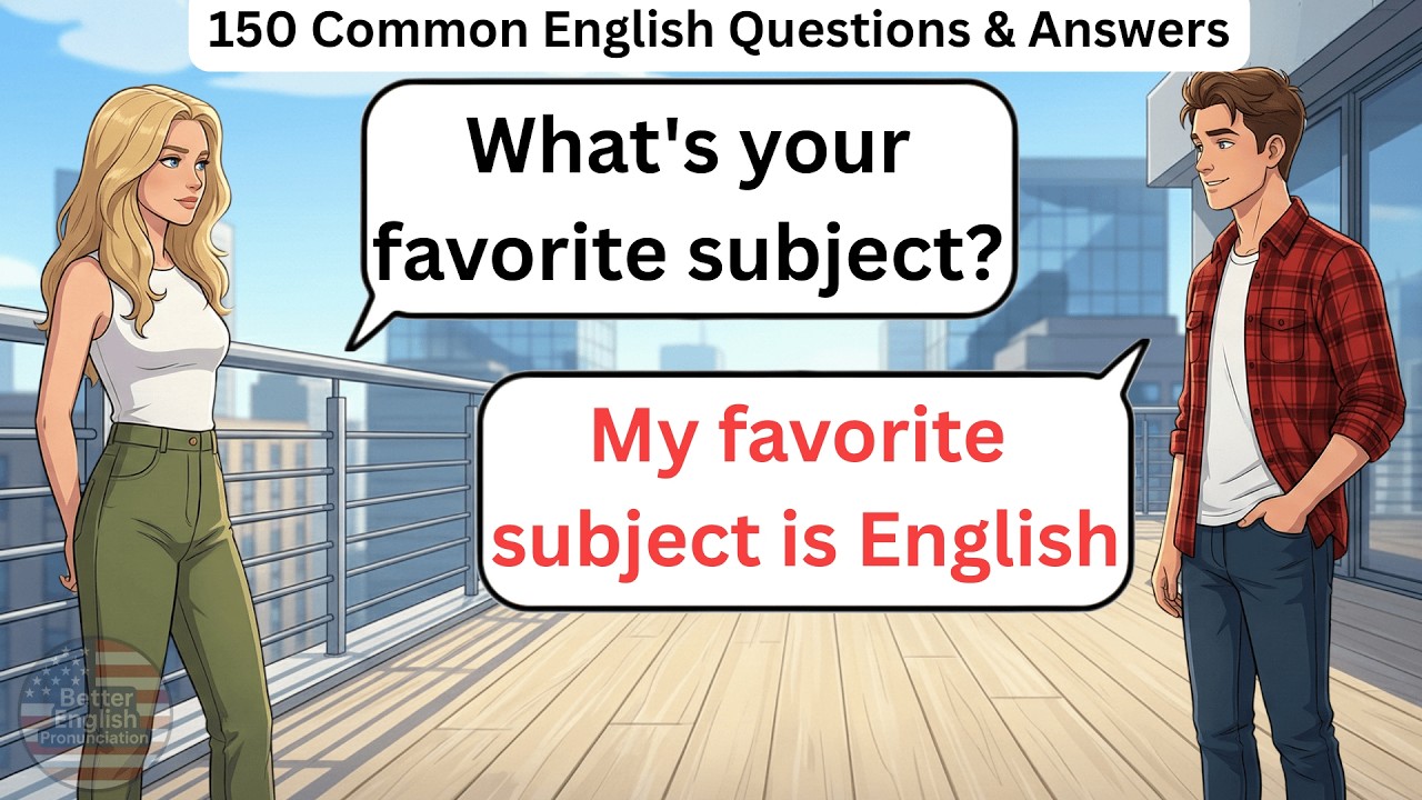 150 Common English Questions & Answers | Slow English Conversation Practice for Beginners