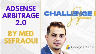 Formation challenge adsense arbitrage 2.0 ep8