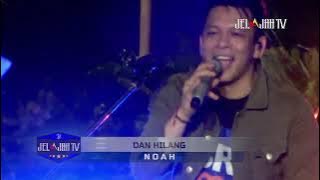 Dan Hilang - NOAH   Brimo