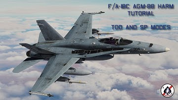DCS World: F/A-18C Hornet HARM Tutorial (TOO & SP Modes)