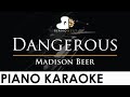 Madison Beer - Dangerous - Piano Karaoke Instrumental Cover with Lyrics