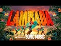 SONIC MUSIC Lambada RMX 2025