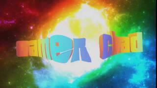 Intro for gamer chad