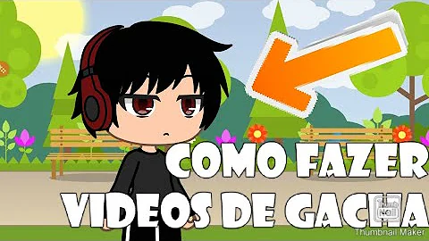 O que é vídeo de Gacha?