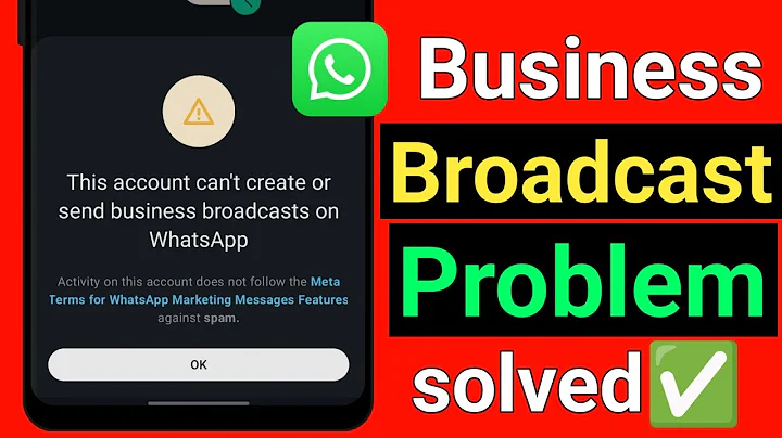 WhatsApp Business Broadcast Problem Fix | Business Message Not Sending | WhatsApp Broadcast Error 