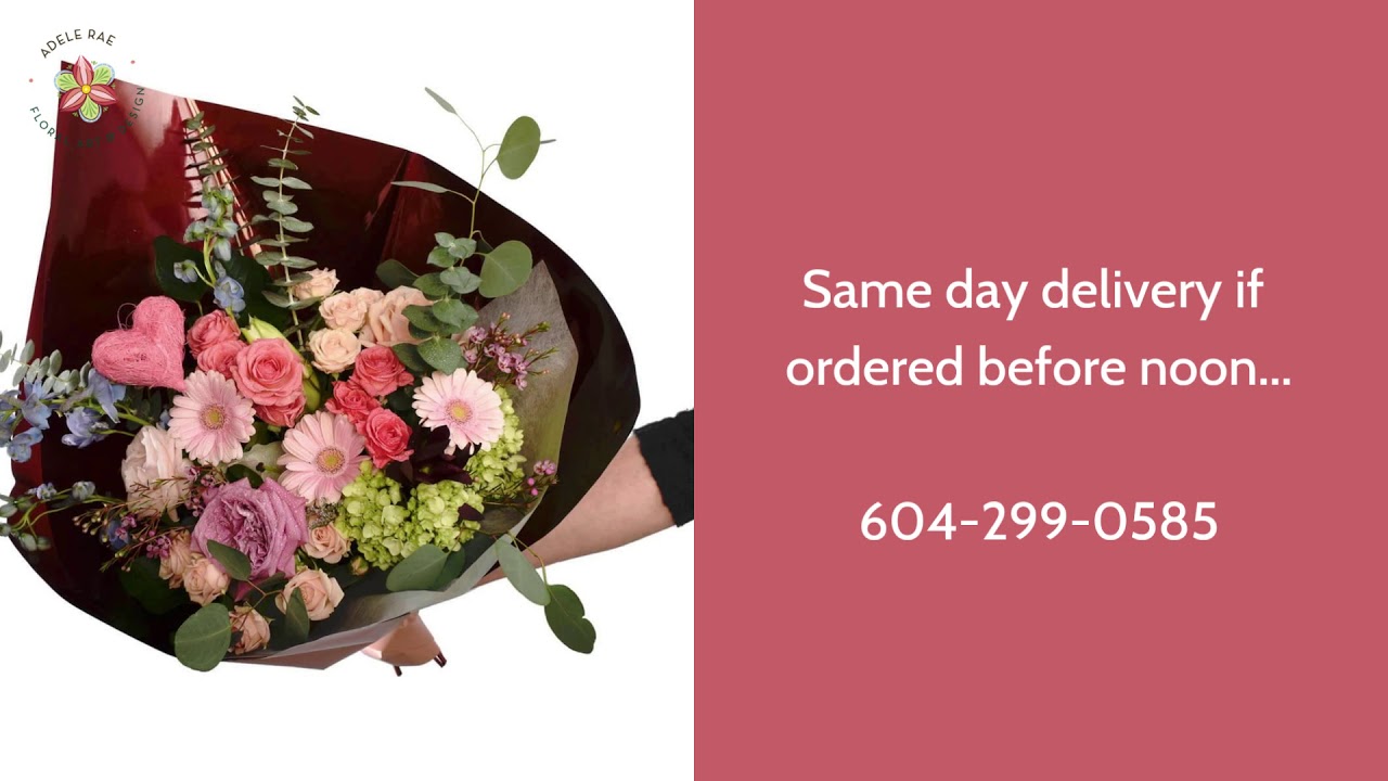 Anniversary Flower Delivery Vancouver BC Adele Rae Florist YouTube
